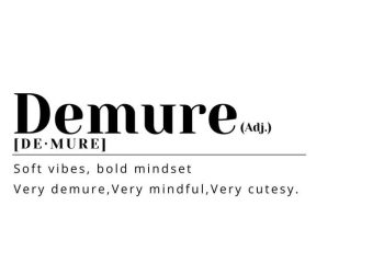 Demure